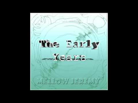 Mellow Jeremy - Exo
