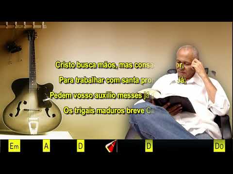 VIDAS CONSAGRADAS AO TRABALHO - 503. HARPA CRISTÃ - (CIFRADO) - CARLOS JOSÉ