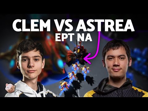 CLEM vs ASTREA'S GRIT | EPT NA #116 (Bo3 TvP) - StarCraft 2