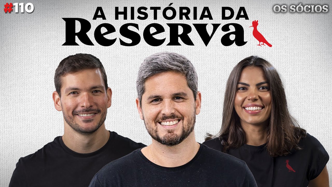 A História da RESERVA (Com Rony Meisler) | Os Sócios Podcast #110