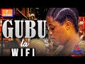 GUBU LA WIFI PART 7 || NEW BONGO MOVIE 2022 || SWAHILI FILAM MPYA