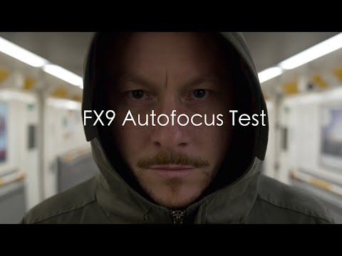 Sony FX9 Autofocus Test