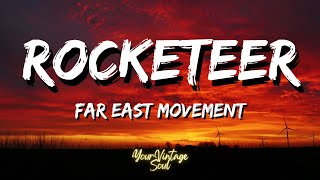 Download lagu Far East Movement - Rocketeer (Lyrics) mp3 Download lagu Far East Movement - Rocketeer (Lyrics) mp3