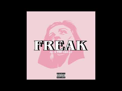 FREAK - AL-X The Great - LISTEN NOW | Available on all platforms (Spotify, Soundcloud, and more)
