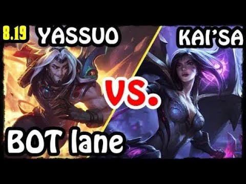 YASSUO Yasuo ADC - Yasuo vs Kai'Sa BOT lane Stream 8.19 Gameplay Season 8