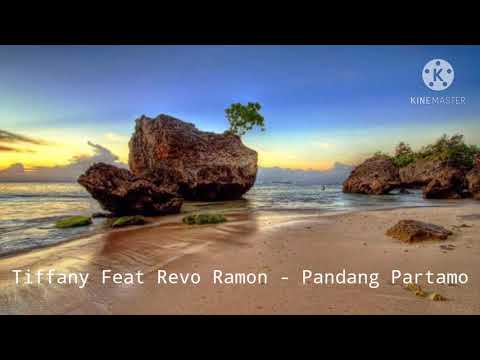Tiffany FEAT Revo Ramon - Pandang Partamo