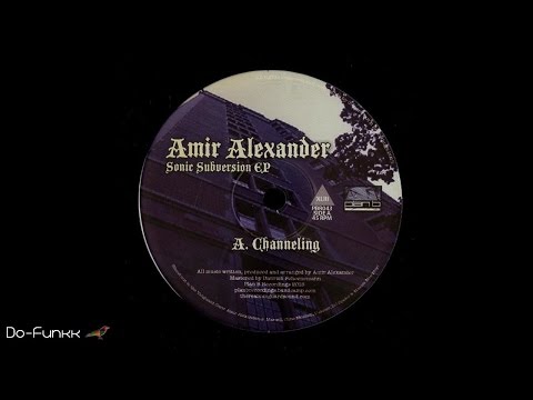 Amir Alexander - Channeling
