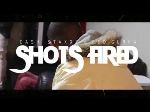 Cash Staxxz x Red Gunna - "Shots Fired" Dir By. XITPROFILMS