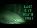 Cage Dive (2017) Death Count