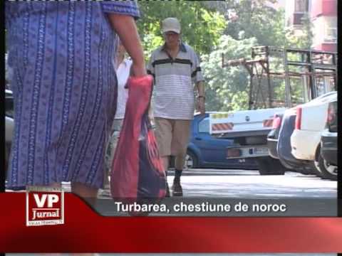Turbarea, chestiune de noroc