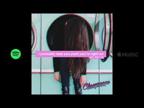 CHAMPXGNE | I PROBABLY HATE YOU | OFFICIAL AUDIO (NEW SONG 2018)