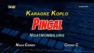 Download lagu Pingal Karaoke Koplo - Ngatmombilung  (Guyonwaton Version) NADA CEWEK mp3