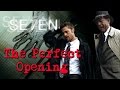 Se7en: The Perfect Opening [IndieWire]
