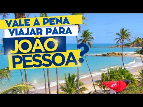 Is it worth traveling to João Pessoa, Paraíba? Discover 10 TOP attractions.