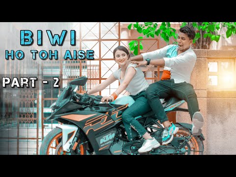 Biwi Ho Toh Aise | True Love | Evr