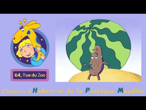 64 Rue du Zoo - L'histoire d'Hubert et de la pastèque maudite S02E07 HD | Dessin animé en français