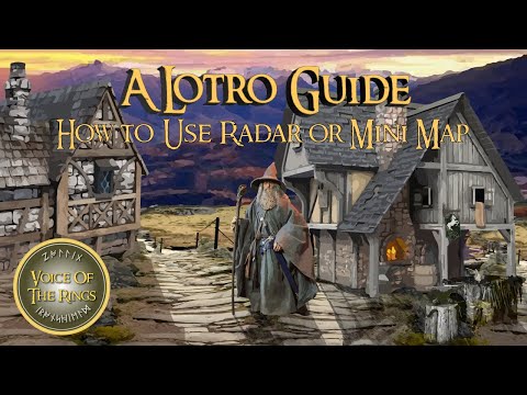 How to Use Radar or Mini Map | A LOTRO Guide.