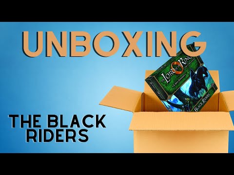 Lord of the Rings LCG: The Black Riders Unboxing and First Impressions
