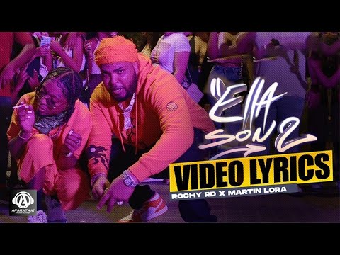 Rochy Rd X Martin Lora - Ellas Son 2 (Video Lyrics)