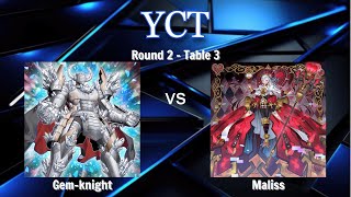 Giải đấu MD YCT S5| Gem-Knight - Maliss | Round 2 (Top 16) Trận 3