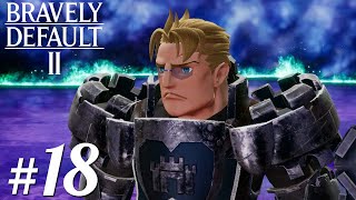 【ブレイブリーデフォルト2】ガラハード戦#18