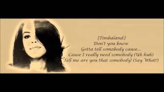 Aaliyah - Are You That Somebody Lyrics HD