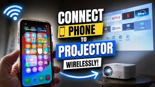 How to Connect Phone to Projector Wirelessly  (iPhone, Samsung, and more)