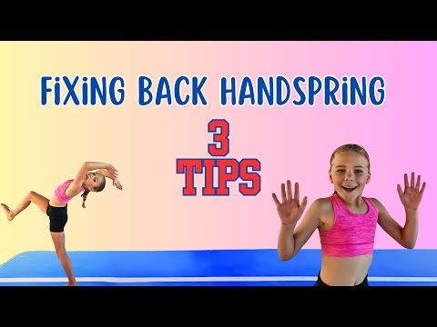 Master Your Back Handspring: 3 Essential Tips