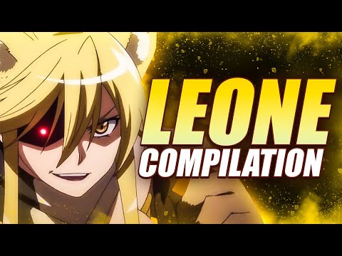 Leone compilation - akame ga kill (dub)
