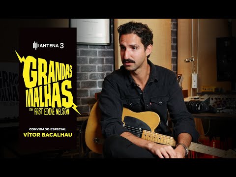 Vítor Bacalhau | Grandas Malhas | Antena3Docs | Antena 3