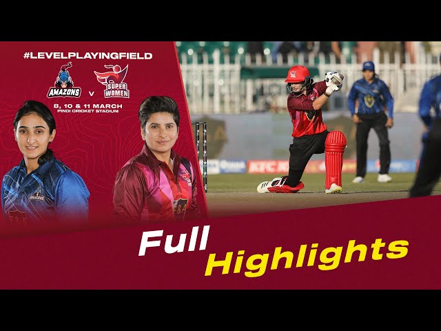 Full Highlights | Amazons vs Super Women | Match 1 | Women’s League Exhibition | PCB | MI2T