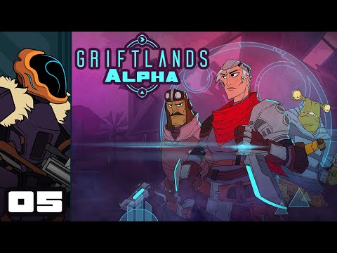 Let's Play Griftlands [Alpha] - PC Gameplay Part 5 - This Is Starting To Get Out Of Hand...
