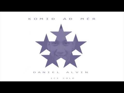 Daniel Alvin - Komið Að Mér (Audio)