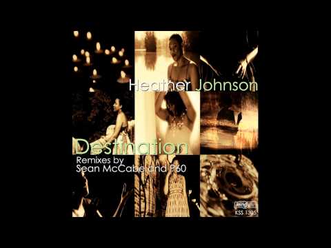 Heather Johnson - Destination (DJ Kawasaki Original)