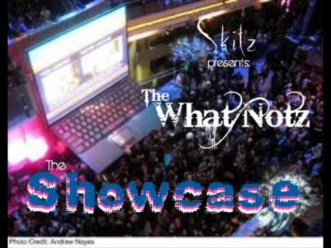 The Showcase-The What Notz