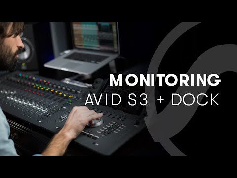 Avid S3 + Dock Integrated Workflows: Monitoring
