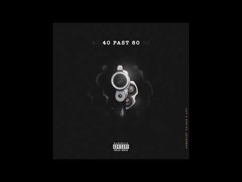 Jay 4Dub - 40 Past 60 (Ft. Acinorev) AUDIO