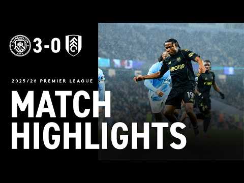 DEFEAT ON THE ROAD | FIRST HALF STRIKES SINK THE DIFFERENCE | MAN CITY 3-0 FULHAM