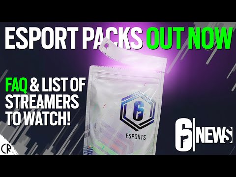 ESport Packs OUT NOW - FAQ - Opening My First Pack - 6News - Rainbow Six Siege