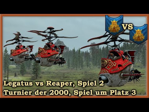 Legatus vs Reaper #2 - Kampf um Platz 3 - Liga der 2000 - Total War: Warhammer 2 deutsch