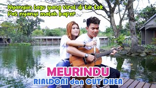 Download lagu MEURINDU - RIALDONI (LIRIK) COVER BY NABILA MAHARANI FT TRI SUAKA mp3 Download lagu MEURINDU - RIALDONI (LIRIK) COVER BY NABILA MAHARANI FT TRI SUAKA mp3