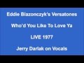 Eddie Blazonczyk's Versatones - Who'd You Like To Love Ya Polka LIVE 1977