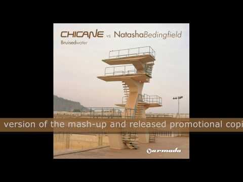 Chicane vs Natasha Bedingfield - Bruised Water (Mischa Daniels Club Mix)