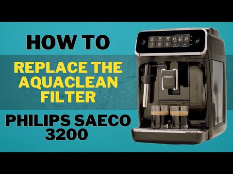 How to replace the AquaClean Filter - Philips Saeco 3200 Coffee Espresso Machine EP3221/40