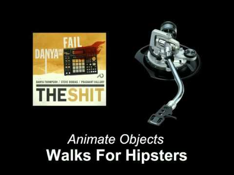 Animate Objects - Walks For Hipsters