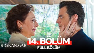 Download lagu Kıskanmak 14. Bölüm mp3