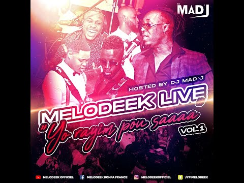 Melodeek Live Vol 1 Mix By Dj Mad'J
