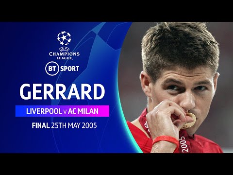 Steven Gerrard, Liverpool vs AC Milan (2005) Champions League classic displays