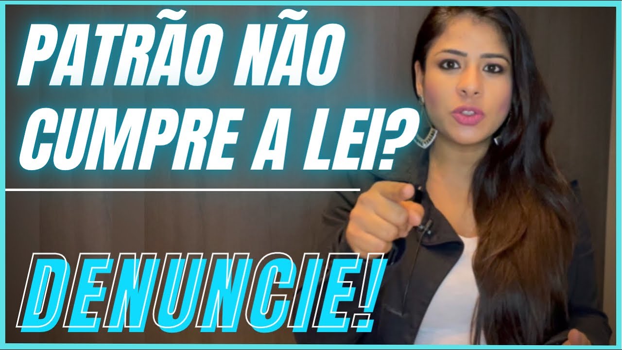 COMO FAZER UMA DENÚNCIA TRABALHISTA? Aprenda o passo-a-passo