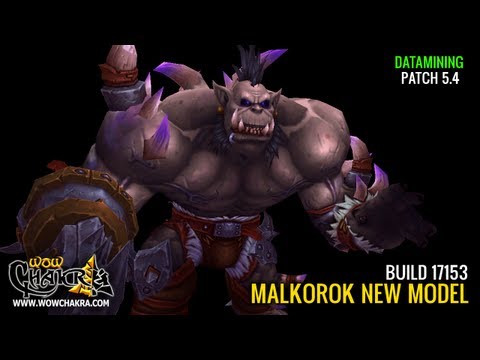Patch 5.4 Malkorok new model